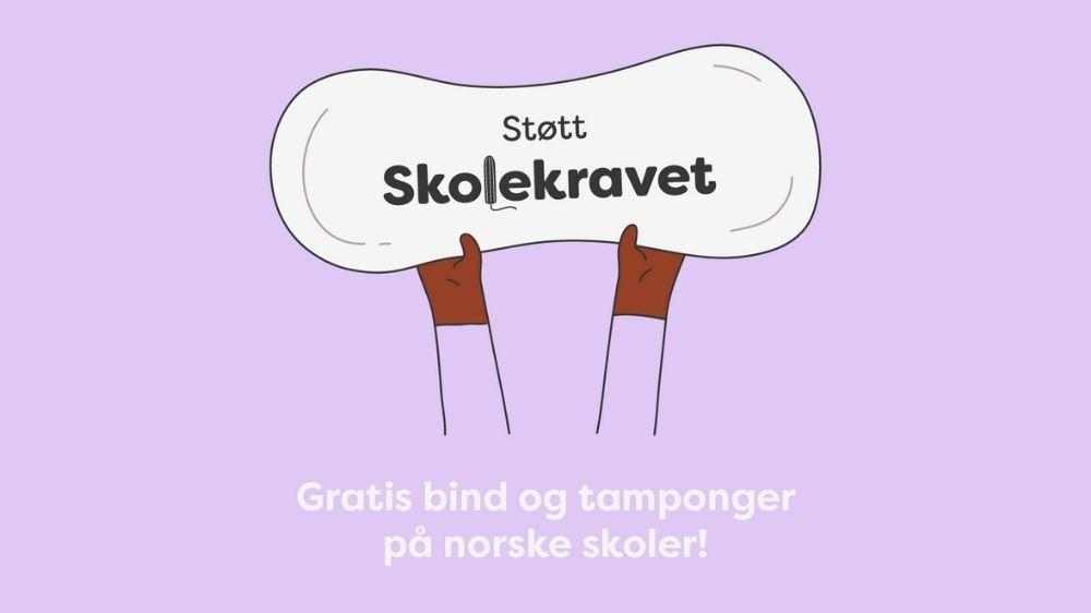 "Støtt skolekravet! Gratis bind og tamponger på norske skoler!